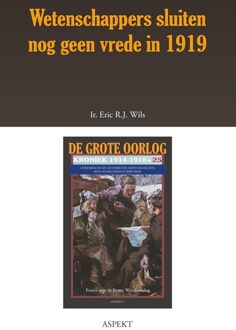 De grote oorlog, 1914-1918 2504 - Wetenschappers sluiten nog geen vrede in 1919