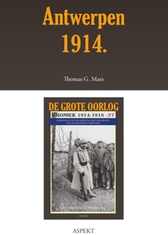 De grote oorlog, 1914-1918 2702 - Antwerpen 1914