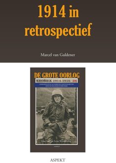 De grote oorlog, 1914-1918 2803 - 1914 in retrospectief