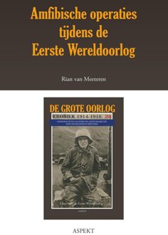 De grote oorlog, 1914-1918 2805 - Amfibische operaties tijdens de Eerste Wereldoorlog