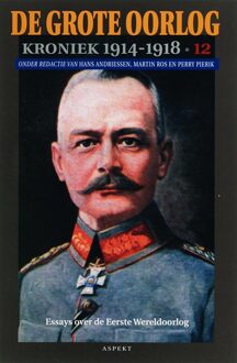 De Grote Oorlog, kroniek 1914-1918 / 12 - Boek Aspekt B.V., Uitgeverij (9059112644)