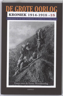 De Grote Oorlog, kroniek 1914-1918 / 18 - Boek Aspekt B.V., Uitgeverij (9059116518)