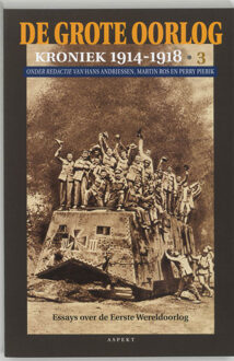 De Grote Oorlog, kroniek 1914-1918 / 3 - Boek Aspekt B.V., Uitgeverij (9059112172)