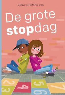 De grote stopdag -  Monique van Hest (ISBN: 9789048756391)