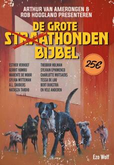 De Grote Straathondenbijbel -  Arthur van Amerongen, Rob Hoogland (ISBN: 9789083144313)