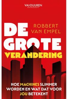 De Grote Verandering - Robbert van Empel