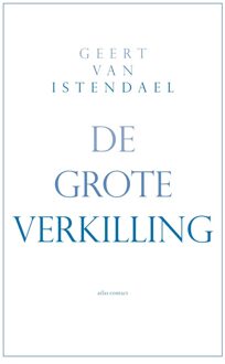 De grote verkilling