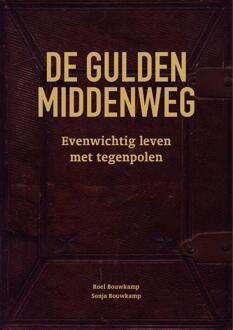De Gulden Middenweg - (ISBN:9789491757792)