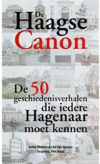 De Haagse Canon - Boek A.C. van Gaalen (9073930286)