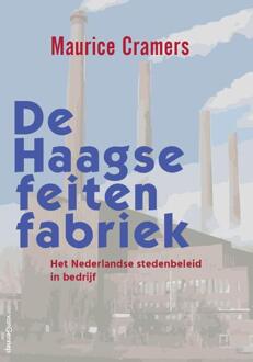 De Haagse feitenfabriek -  Maurice Cramers (ISBN: 9789461646330)