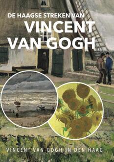 De Haagse Streken Van Vincent Van Gogh - (ISBN:9789083035604)