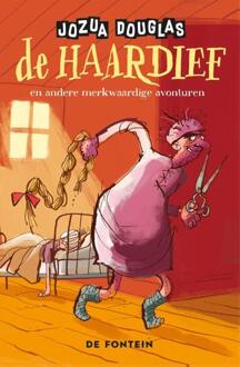De haardief en andere merkwaardige avonturen -  Geert Gratama, Jozua Douglas (ISBN: 9789026179631)