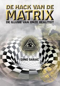 De Hack Van De Matrix - (ISBN:9789082942002)