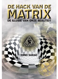 De Hack Van De Matrix - (ISBN:9789082942002)