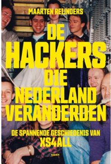 De Hackers Die Nederland Veranderden - Maarten Reijnders