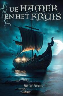 De hamer en het kruis -  Martine Pauwels (ISBN: 9789403708171)