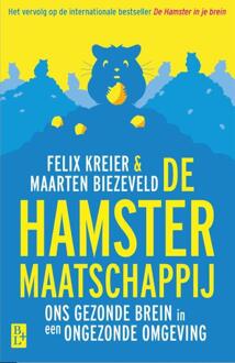 De hamstermaatschappij -  Felix Kreier, Maarten Biezeveld (ISBN: 9789461563262)