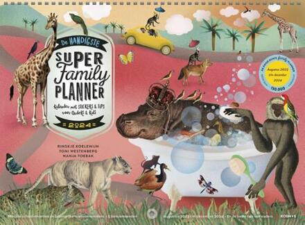 De handigste Super Family Planner 2024 -  Nanja Toebak, Rinskje Koelewijn, Toni Westenberg (ISBN: 9789043928014)
