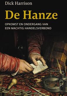 De Hanze -  Dick Harrison (ISBN: 9789401921060)