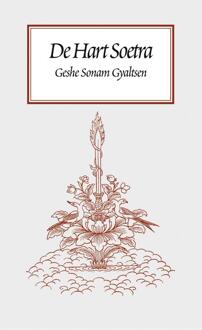 De Hart soetra - Boek Geshe Sonam Gyaltsen (9071886174)