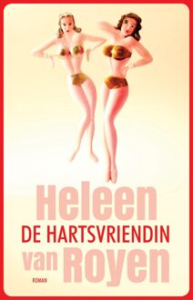 De hartsvriendin - eBook Heleen van Royen (904881796X)