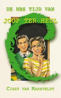 De HBS tijd van Joop ter Heul - eBook Cissy van Marxveldt (9020532308)