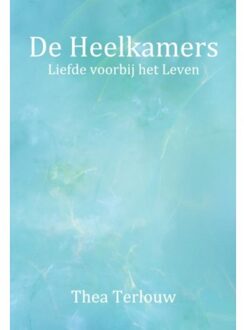 De Heelkamers - (ISBN:9789493071100)