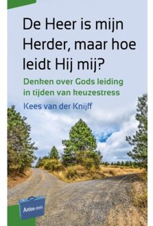 De Heer Is Mijn Herder, Maar Hoe Leidt Hij Mij? - - (ISBN:9789088972539)