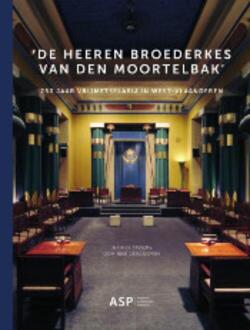 De heeren broerderkes van den moortelbak - Boek Academic & Scientific publishers (9057184370)