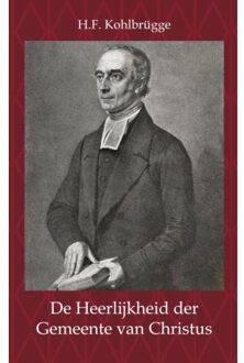 De heerlijkheid der gemeente van Christus