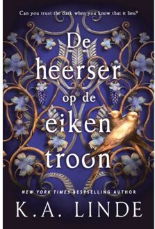 De Heerser Op De Eiken Troon - Oak & Holly - K.A. Linde