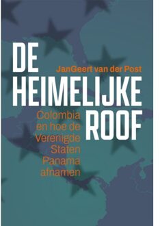 De Heimelijke Roof - Jangeert van der Post
