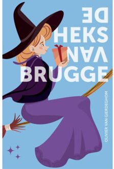 De Heks Van Brugge - De Heks Van Brugge - Olivier Van Gierdeghom
