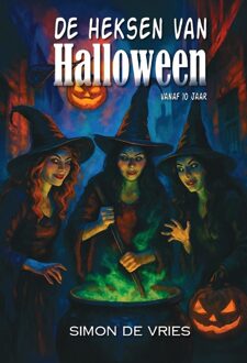 De heksen van Halloween -  Simon de Vries (ISBN: 9789464938265)