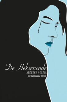 De Heksencode - Anoeska Nossol - 000