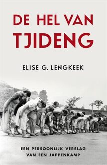 De hel van Tjideng - eBook Elise G. Lengkeek (9049952216)