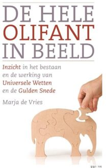 De hele olifant in beeld - Boek Marja de Vries (9020284606)