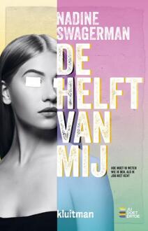 De helft van mij -  Nadine Swagerman (ISBN: 9789020652611)