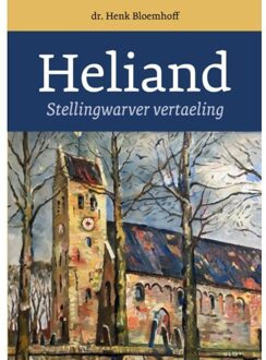 De Heliand - Henk Bloemhoff