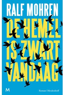 De hemel is zwart vandaag - Boek Ralf Mohren (9029089652)