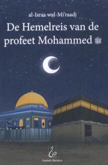De Hemelreis Van De Profeet Mohammed - Bint Mohammed