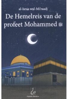 De Hemelreis Van De Profeet Mohammed - Bint Mohammed