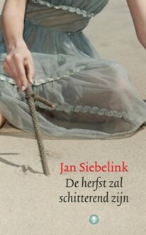 De herfst zal schitterend zijn - eBook Jan Siebelink (9023456076)