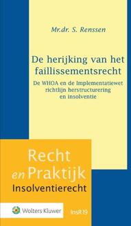 De Herijking Van Het Faillissementsrecht - S. Renssen