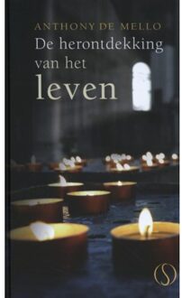 De herontdekking van het leven - Boek Anthony de Mello (9491411691)