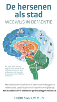 De Hersenen Als Stad - Terri van Ommen