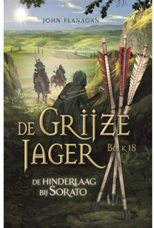 De Hinderlaag Bij Sorato - De Grijze Jager - John Flanagan