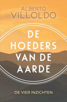 De hoeders van de aarde - Alberto Villoldo - ebook