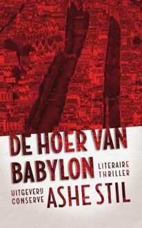 De hoer van Babylon - eBook Ashe Stil (907812489X)