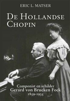 De Hollandse Chopin - (ISBN:9789087049638)